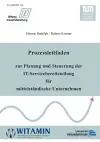 Prozessleitfaden zur Planung und Steuerung der IT-Servicebereitstellung für mittelständische Unternehmen cover