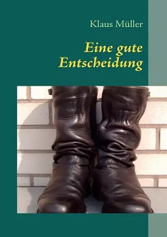 Eine gute Entscheidung cover