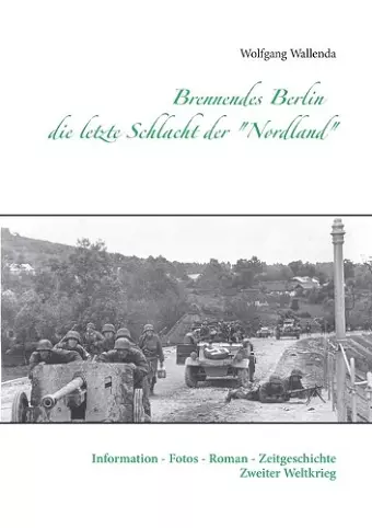 Brennendes Berlin - die letzte Schlacht der "Nordland" cover