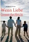 Wenn Liebe Grenzen durchbricht cover