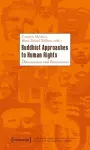 Buddhist Approaches to Human Rights cover