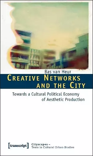 Creative Networks and the City cover