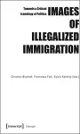 Images of Illegalized Immigration cover