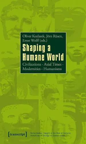 Shaping a Humane World cover