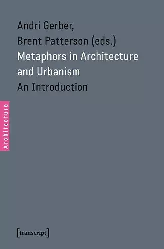 Metaphors in Architecture and Urbanism cover