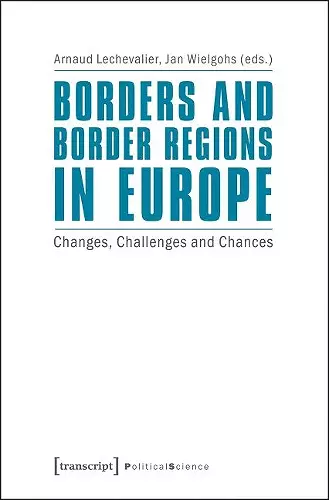 Borders and Border Regions in Europe cover