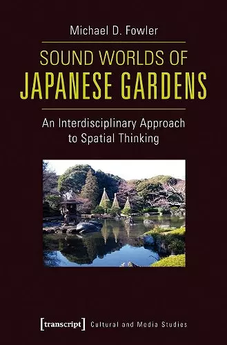 Sound Worlds of Japanese Gardens cover