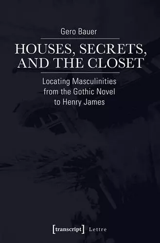 Houses, Secrets, and the Closet cover