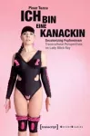 Ich bin eine Kanackin – Decolonizing Popfeminism – Transcultural Perspectives on Lady Bitch Ray cover