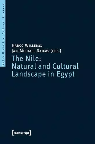 The Nile: Natural and Cultural Landscape in Egypt cover