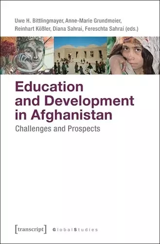 Education and Development in Afghanistan – Challenges and Prospects cover