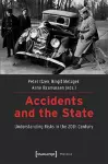 Accidents and the State – Understanding Risks in the 20th Century cover