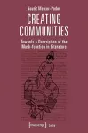 Creating Communities – Towards a Description of the Mask–function in Literature cover