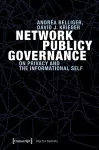 Network Publicy Governance – On Privacy and the Informational Self cover