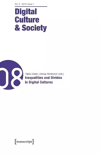 Digital Culture & Society (DCS) Vol. 5, Issue 1/ – Inequalities and Divides in Digital Cultures cover