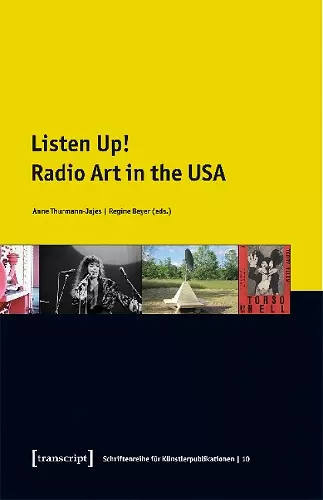 Listen Up! – Radio Art in the USA cover