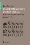 Oswald Mathias Ungers and Rem Koolhaas cover