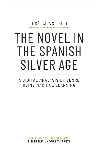 The Novel in the Spanish Silver Age cover
