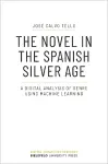 The Novel in the Spanish Silver Age cover