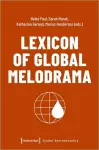 Lexicon of Global Melodrama cover