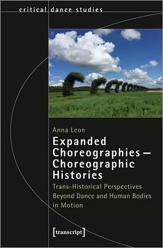 Expanded Choreographies—Choreographic Histories cover