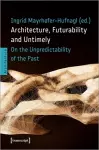 Architecture, Futurability and Untimely cover