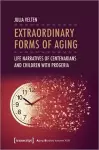 Extraordinary Forms of Aging cover