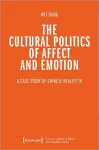 The Cultural Politics of Affect and Emotion cover