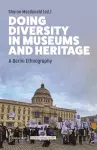 Doing Diversity in Museums and Heritage cover