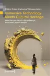 Immersive Technology Meets Cultural Heritage cover