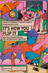 It's How You Flip It cover