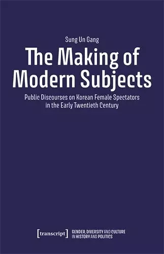 The Making of Modern Subjects cover