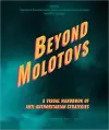 Beyond Molotovs - A Visual Handbook of Anti-Authoritarian Strategies cover