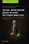 Music Publisher John Walsh outside Britain cover