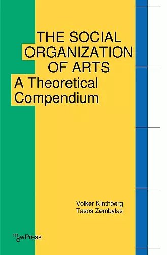 The Social Organization of Arts cover