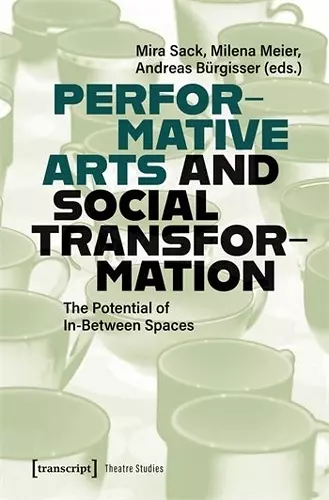 Performative Arts and Social Transformation cover