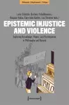 Epistemic Injustice and Violence cover