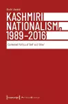 Kashmiri Nationalism, 1989-2016 cover