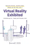 Virtual Reality Exhibited cover
