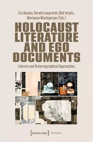 Holocaust Literature and Ego Documents cover