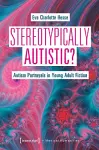 Stereotypically Autistic? cover