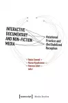 Interactive Documentary and Non-Fiction Media cover