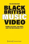 Black British Music Video cover