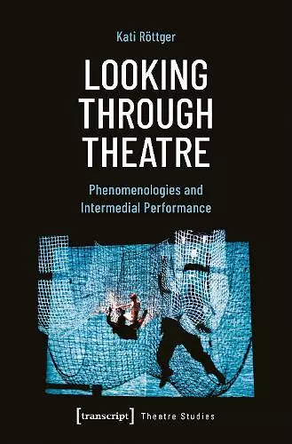 Looking Through Theatre cover