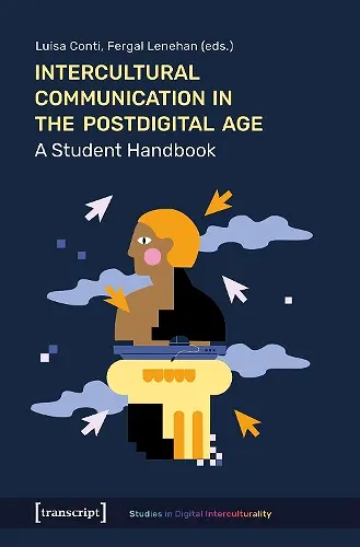 Intercultural Communication in the Postdigital Age cover