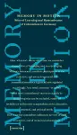 Memory in Motion – Sites of Learning and Remembrance of Colonialism in Germany cover