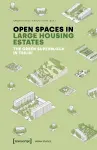Open Spaces in Large Housing Estates cover