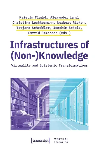 Infrastructures of (Non-)Knowledge cover