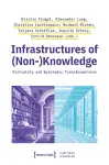 Infrastructures of (Non-)Knowledge cover