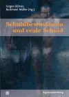 Schuldbewusstsein und reale Schuld cover